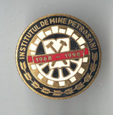 Insigna Minerit - Institutul de MINE Petrosani - Industrie miniera foto