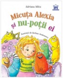 Micuta Alexia si nu-potii ei - Andreea Mitu