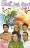 Various - Manele, Bani, Femei Vol.1, Caseta audio