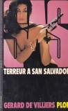 Gerard de Villiers SAS Terreur a San Salvador Plon 1980 Carte Politista Franceza Brosata Stare buna