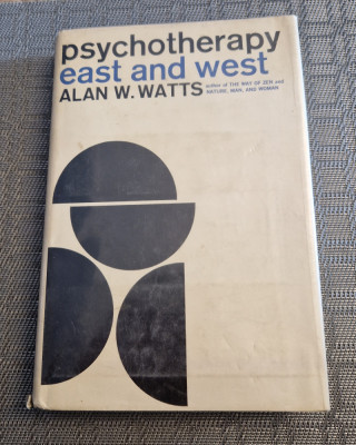 Psychotherapy east and west Alan W. Watts foto