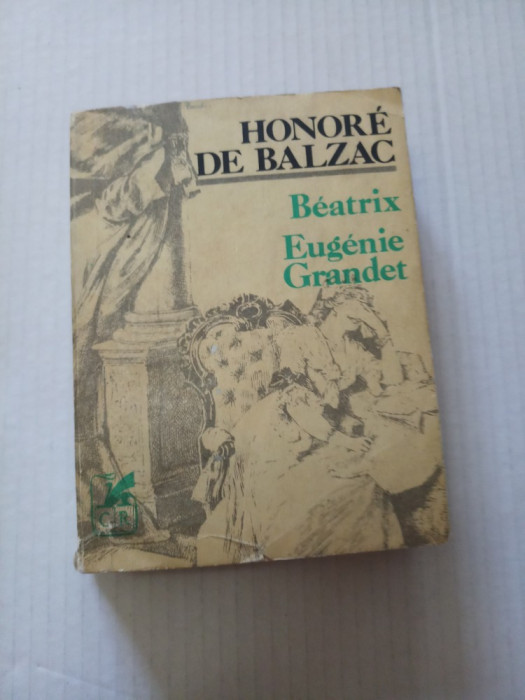 Beatrix. Eugenie Grandet - Honore de Balzac