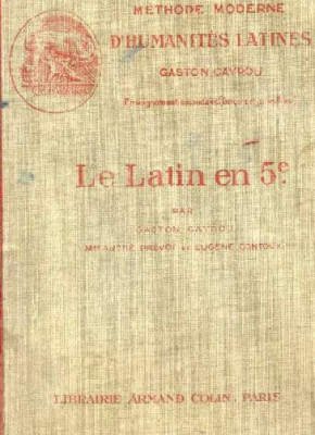 Le Latin en 5e. Grammaire, vocabulaire, exercices... par Gaston Cayrou et al. foto