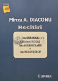 Recitiri - 2021 - Mircea A. Diaconu (AQ241), Junimea