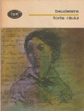 BAUDELAIRE - FLORILE RAULUI ( BPT 955 )