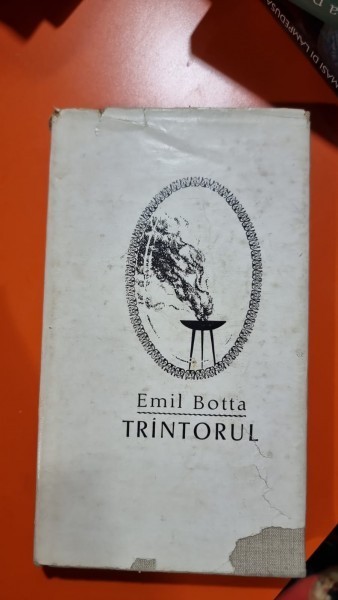 Trintorul - Emil Botta