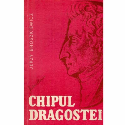 Jerzy Broszkiewicz - Chipul dragostei - 132913 foto