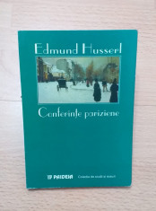 CONFERINTE PARIZIENE SI ALTE SCRIERI FILOZOFICE - EDMUND HUSSERL foto