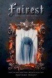 Fairest: The Lunar Chronicles: Levana&#039;s Story