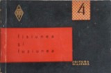 Fisiunea si Fuziunea, Dorin Dumitru, Editura Militara 1964, Biblioteca Tehnica a Ostasului, Fizica Nucleara, 76 pagini