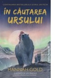 In cautarea Ursului - Hannah Gold, Maria Cramarenco