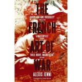 The French Art of War
