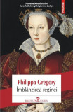 Imblanzirea reginei, Philippa Gregory
