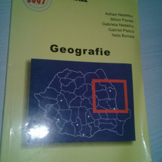 Geografie ADRIAN NEDELCU,MIRON FLOREA,GABRIELA NEDELCU,Teste Nationale 2007