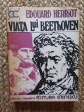 Viata Lui Beethoven - Edouard Herriot