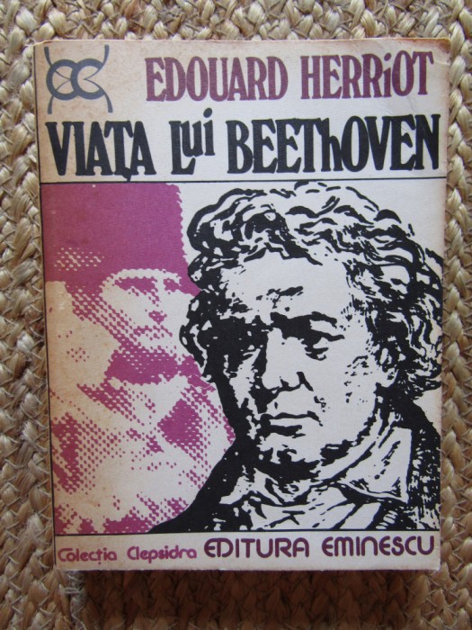 Viata Lui Beethoven - Edouard Herriot