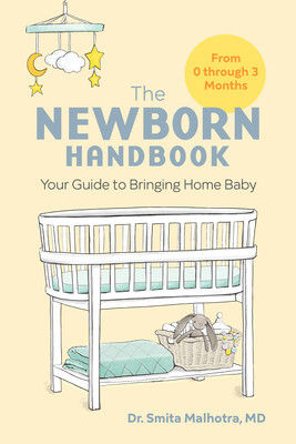 The Newborn Handbook: Your Guide to Bringing Home Baby foto