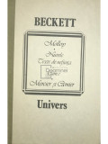 Samuel Beckett - Molloy. Nuvele. Texte de neființă. Dume. Mercier și Damier (editia 1990)