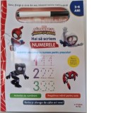 Hai sa scriem numerele. Activitati educative cu numere pentru prescolari