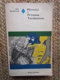 G.P.Danilevski Mirovici-Printesa Tarakanova