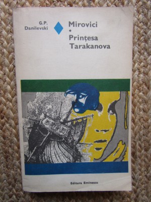 G.P.Danilevski Mirovici-Printesa Tarakanova foto