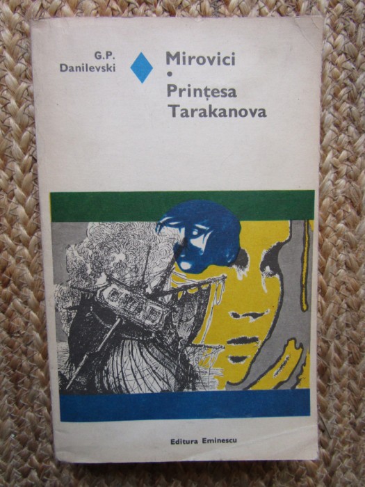 G.P.Danilevski Mirovici-Printesa Tarakanova