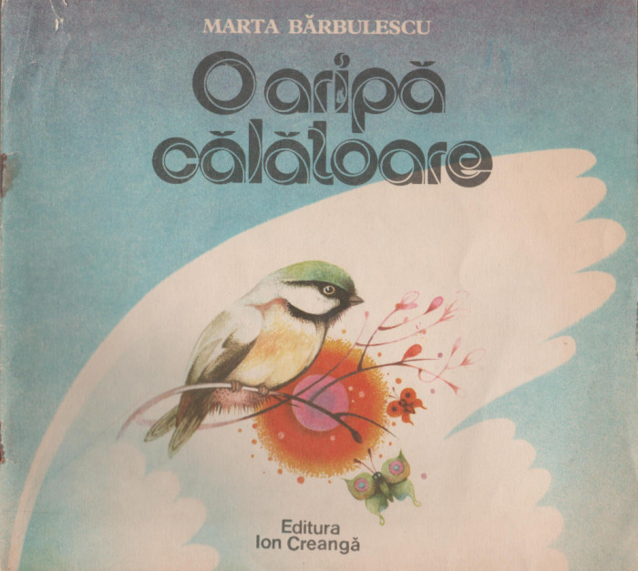 Marta Barbulescu - O aripa calatoare