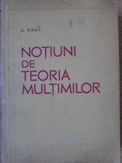 NOTIUNI DE TEORIA MULTIMILOR-D. RIMER foto