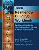 Teen Resiliency-Building Workbook: Reproducible Self-Assessments, Exercises &amp; Educational Handouts