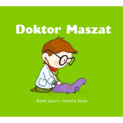 Doktor Maszat - Berg Judit foto