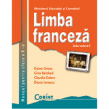 Cumpara ieftin Manual Clasa a X-a. Franceza L2 - Doina Groza, Gina Belabed, Claudia Dobre, Diana Ionescu, Clasa 10, Corint