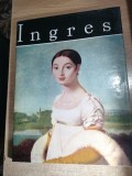 Ingres - de Viorica Guy Marica (Editura Meridiane, 1978)