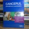 CANCERUL ; PREVENIRE SI COMBATERE , READER&#039;S DIGEST **