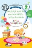 Culegere de exercitii pentru comunicare in limba romana JOCUL CUVINTELOR cls. a II-a - Editura Aramis