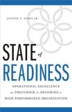 State of Readiness: Operational Excellence as Precursor to Becoming a High-Performance Organization