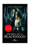 Misterul de la Blackwood - Paperback brosat - Lois Duncan - Leda