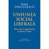 Uniunea Social Liberala - Dan Voiculescu