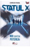 Statul X - Carolin Wahl