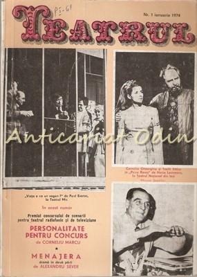 Teatrul Nr.: 1/1974 - Revista A Consiliului Culturii Si Educatie foto