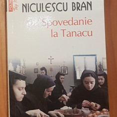 Spovedanie la Tanacu de Tatiana Niculescu Bran Top 10+