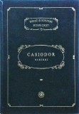 Casiodor - Scrieri. Istoria bisericeasca tripartita (PSB 75)