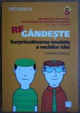 Cumpara ieftin Steven Poole - Regandeste. Surprinzatoarea noutate a vechilor idei (ed. Niculescu / col. Semnal)