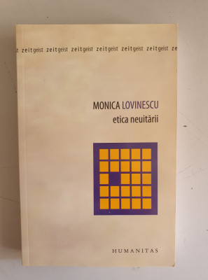 ETICA NEUITARII - MONICA LOVINESCU foto