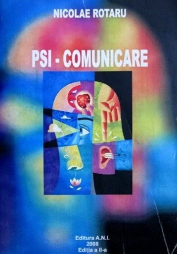 PSI-Comunicare - Nicolae Rotaru