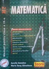 MATEMATICA. MANUAL PENTRU CLASA A IX-A-AURELIA GOMOLEA, MARIA TARAS CHIRCULESCU-258453 foto