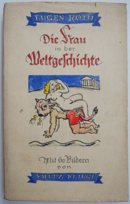 Die Frau in der Weltgeschichte &amp;ndash; Eugen Roth foto