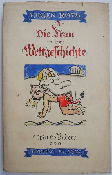 Die Frau in der Weltgeschichte &ndash; Eugen Roth