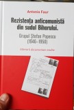 REZISTENTA ANTICOMUNISTA DIN SUDUL BIHORULUI GRUPUL STEFAN POPESCU 1946 1950 314, 2017