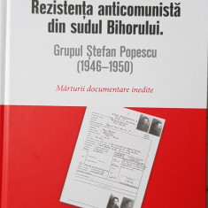 REZISTENTA ANTICOMUNISTA DIN SUDUL BIHORULUI GRUPUL STEFAN POPESCU 1946 1950 314