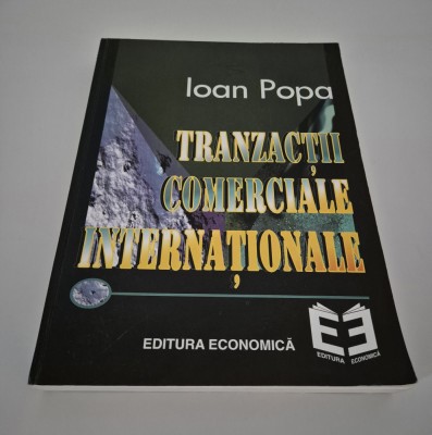 Ioan Popa Tranzactii comerciale internationale foto